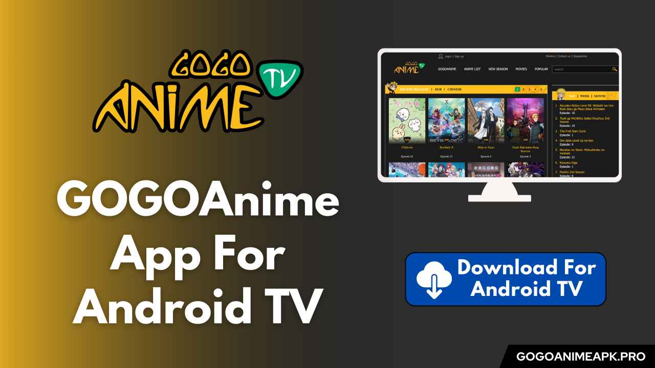 GOGOAnime For Android TV